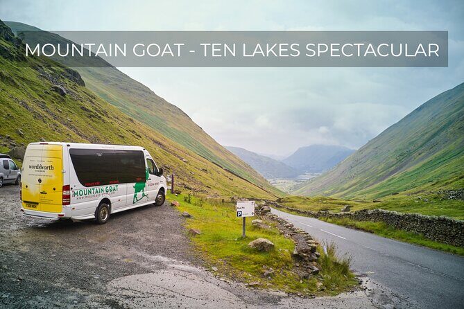 Mountain Goat Full Day Tour: Ten Lakes Tour of the Lake District - An In-depth Look at the Ten Lakes Tour