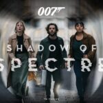 007 Shadow Of Spectre - Deep Dive into the Itinerary