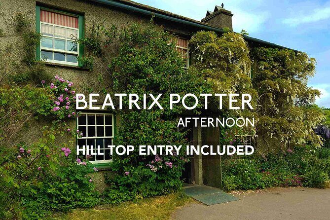 Beatrix Potter Afternoon Half Day - includes Hill Top and Cruise - In-Depth Look at the Itinerary