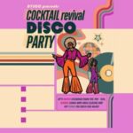 Cocktail Revival DysCo Party | Drag Queen Masterclass - Who Will Appreciate This Experience?