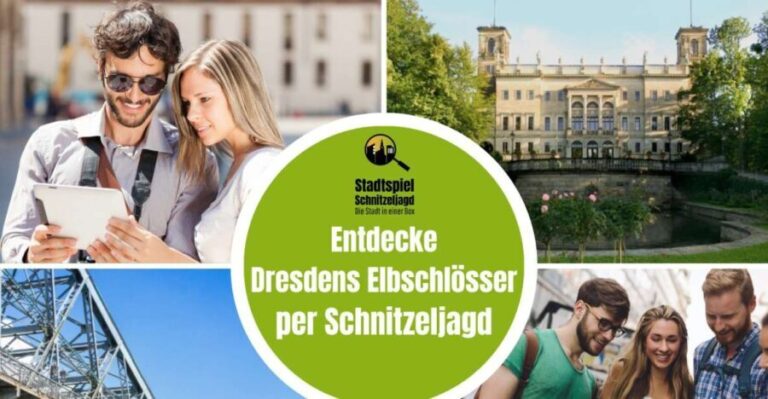 Dresden: Scavenger Hunt to Elbe River & Castles - A Deep Dive into the Dresden Scavenger Hunt