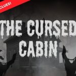 Escape Room Experience Taupo - The Cursed Cabin - The Value of The Cursed Cabin