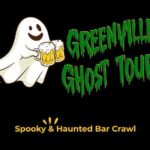 Greenville Haunted Bar Tour - The Value of the Greenville Haunted Bar Tour