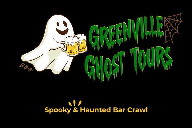 Greenville Haunted Bar Tour - The Value of the Greenville Haunted Bar Tour