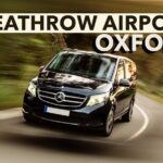 Heathrow Airport to Oxford transfers - A Detailed Look at the Heathrow to Oxford Transfer