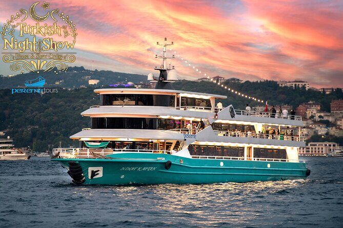Istanbul Bosphorus Dinner Cruise with Drinks and Shows - In The Sum Up