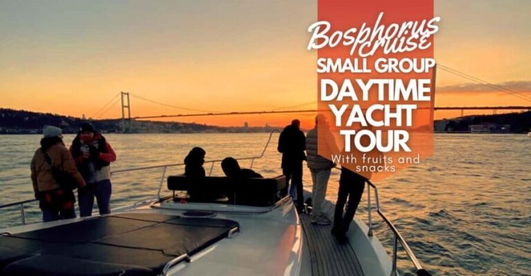 Istanbul: Daytime Bosphorus Yacht Cruise with Fruit & Snacks - The Sum Up
