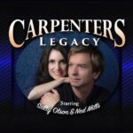 Las Vegas: Carpenters Legacy Show at Planet Hollywood Resort - Key Points