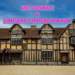 London to Shakespeare Stratford Upon Avon & Cotswold Return - Value and Practicality