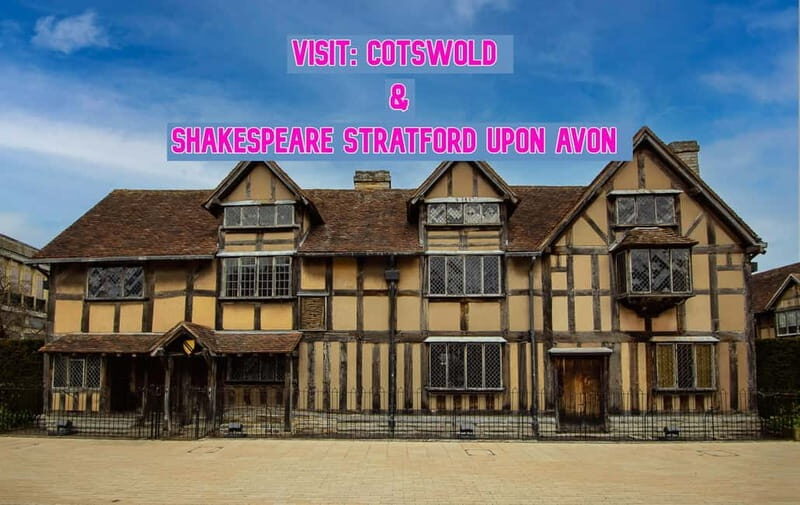 London to Shakespeare Stratford Upon Avon & Cotswold Return - Value and Practicality