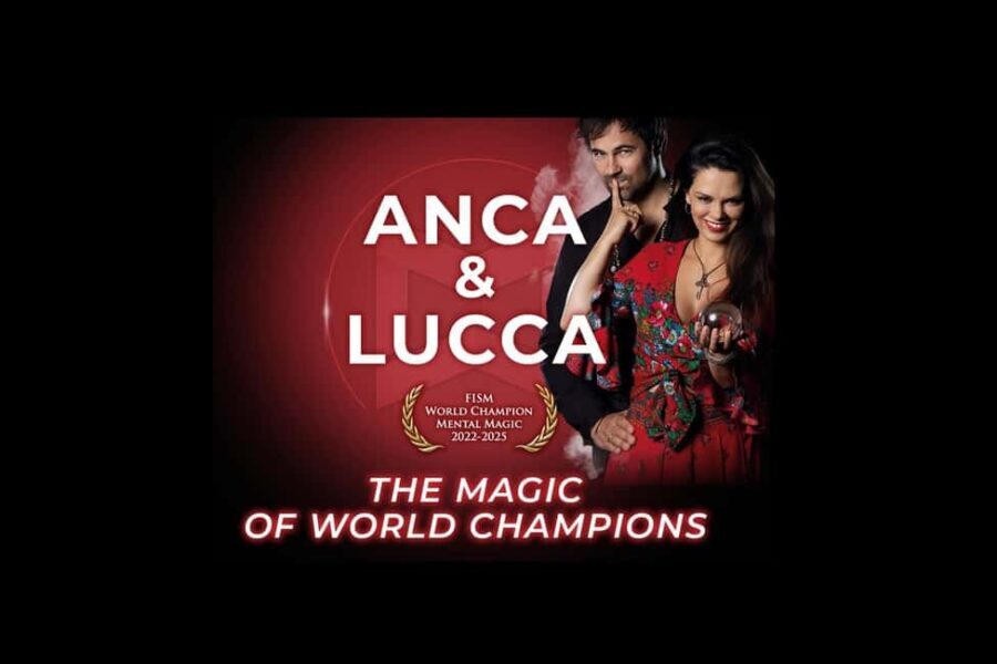 Magic World  Anca & Lucca - The Magic of World Champions - Why This Magic Show Matters for Travelers