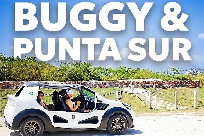Private Buggy Tour and Punta Sur Park: All-Inclusive - Who Should Consider This Tour?