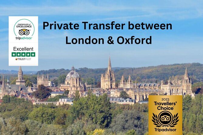 Private Transfer between London and Oxford - Meet & Greet - How Do Reviews Reflect on the Experience?