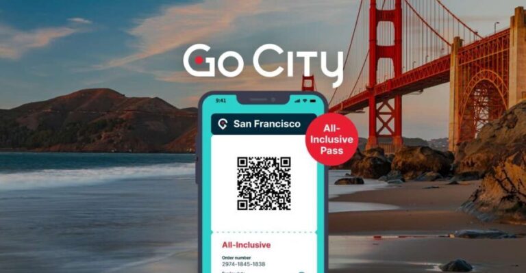 San Francisco: Go City All-Inclusive Pass 30+ Attractions - How the San Francisco All-Inclusive Pass Works