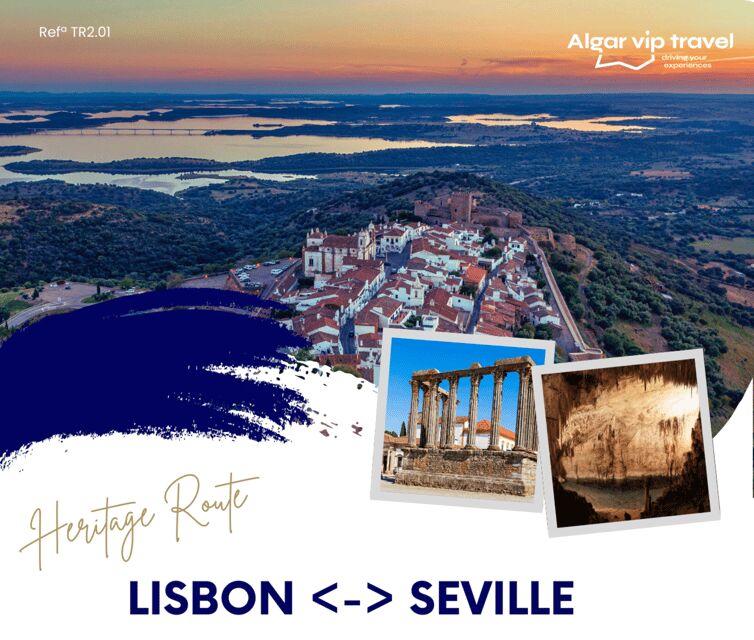 The Heritage route between Seville and Lisbon! - A Deep Dive into the Heritage Route Experience