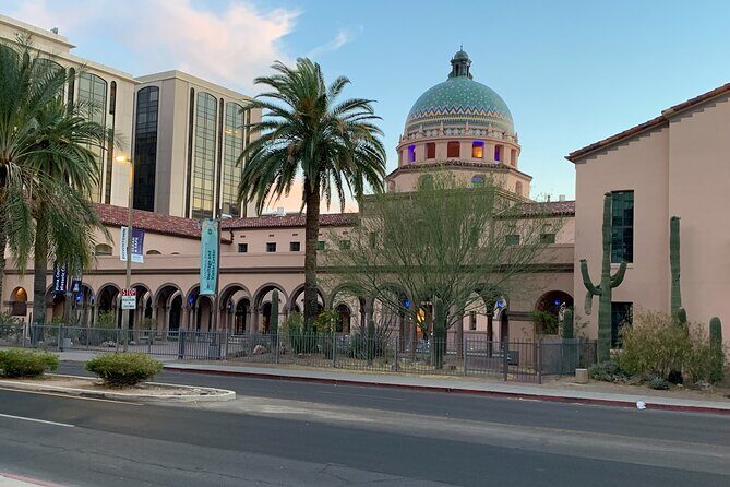 Downtown Tucson and El Presidio Guided Walking Tour - Exploring Tucson’s Past and Present: A Detailed Review