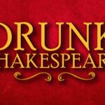 "Drunk Shakespeare" Live Show Ticket at DC's Sage Theatre - The Experience in Detail: What to Expect
