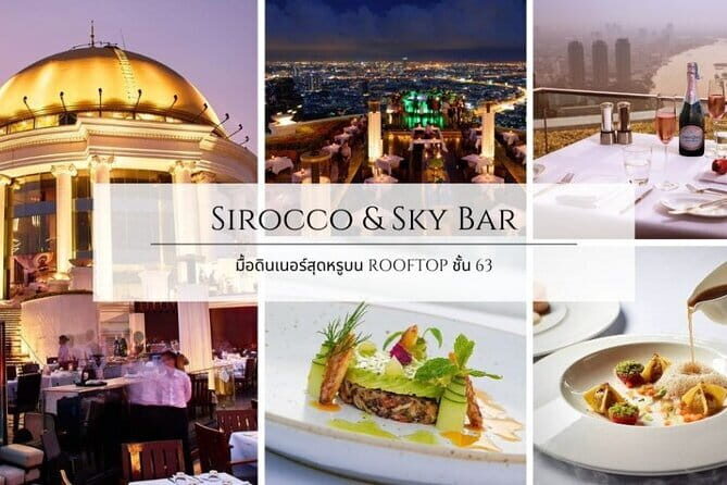 Sirocco Rooftop: Bangkoks Iconic Sky Dining Experience - Deep Dive: What Makes the Cruise and Dining Unique?
