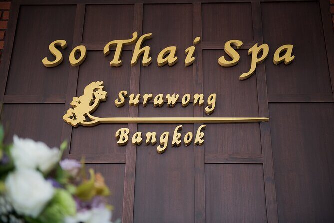 So Thai Relax Spa And Massage Package (2 Hours) - What’s Included in the Experience?