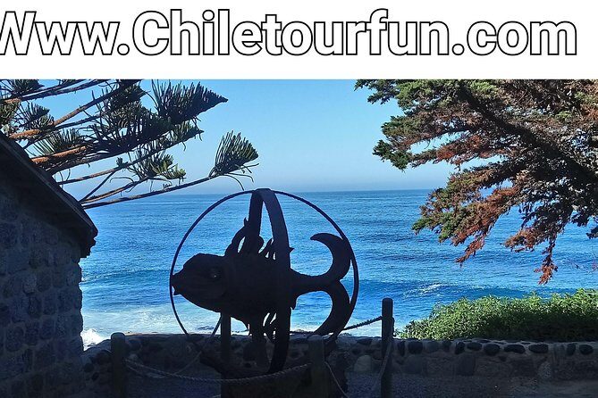 Isla Negra House of Pablo Neruda -Pomaire - Why This Tour Works