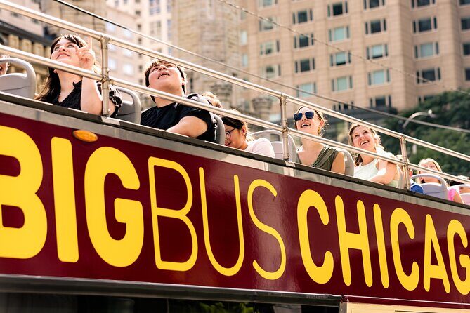 Big Bus Chicago: 48-Hour Hop-on Hop-off Tour & 360 CHICAGO Deck - Practical Tips